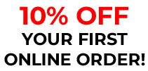 10% Off Your first Online Order!